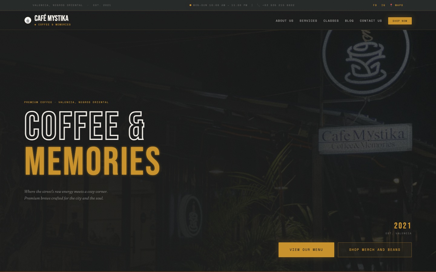 Café Mystika homepage on desktop: a dark hero reading Coffee and Memories, with View our menu and Shop merch buttons