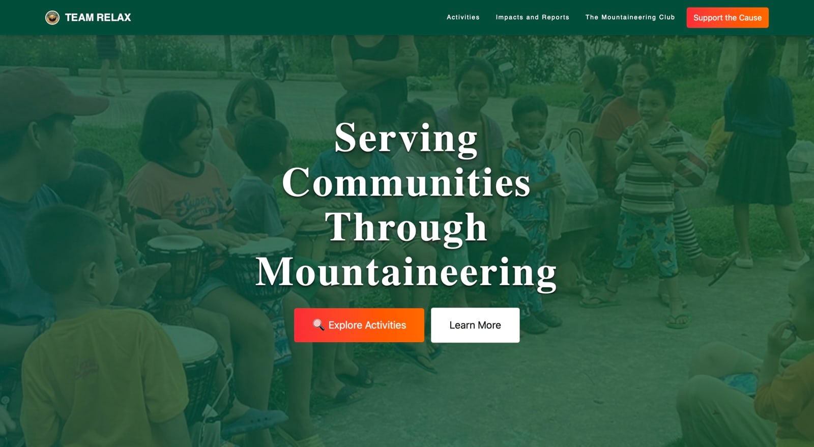 Team Relax MC landing page: Serving Communities Through Mountaineering over a photo of children at an outreach, with Explore Activities and Learn More buttons