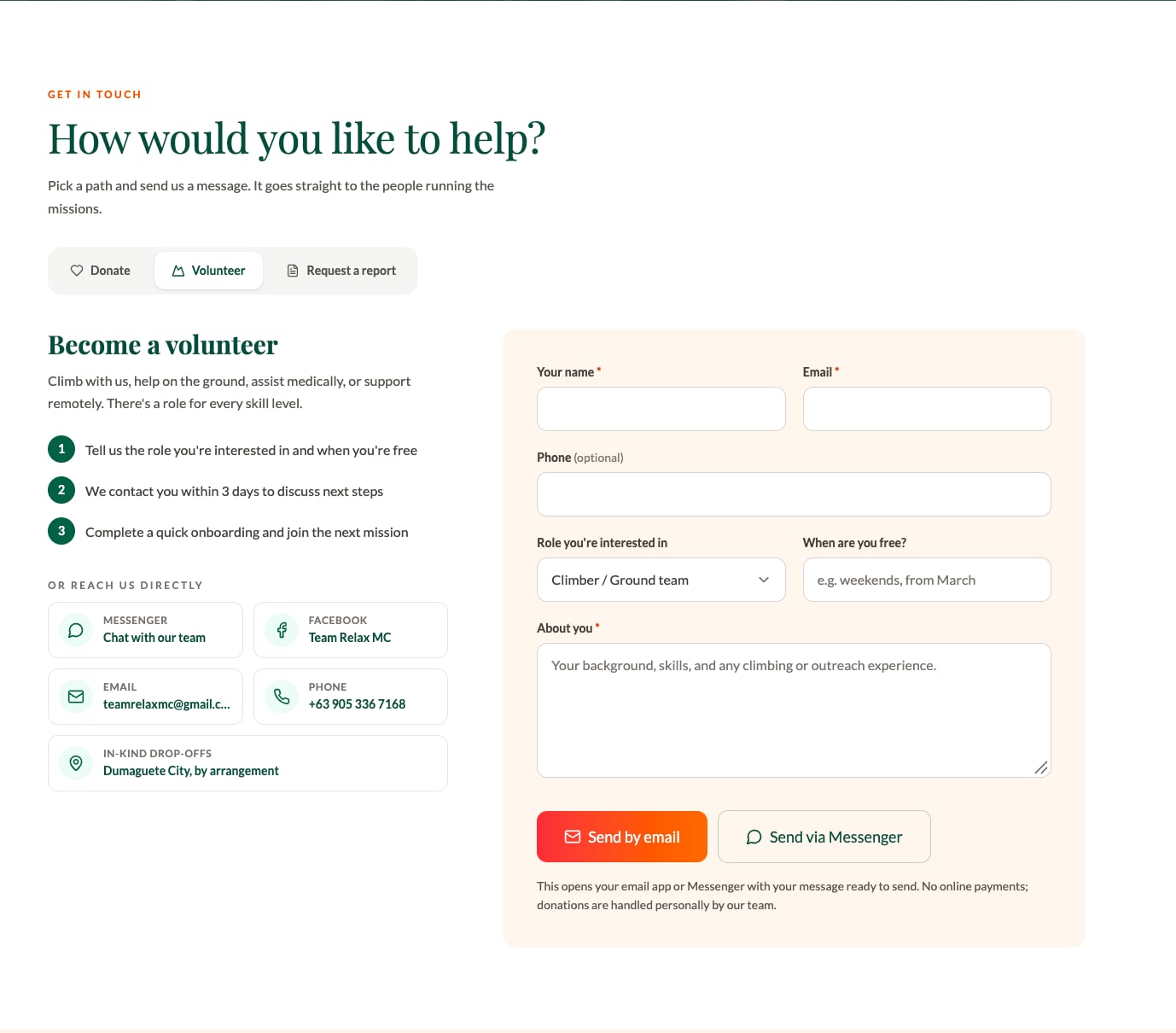 Revamped Contact page, How would you like to help?: Donate, Volunteer and Request a report tabs with Volunteer selected, 3 numbered steps, contact cards for Messenger, Facebook, email, phone and in-kind drop-offs, and a form with name, email, phone, role, availability and About you, sent by email or Messenger